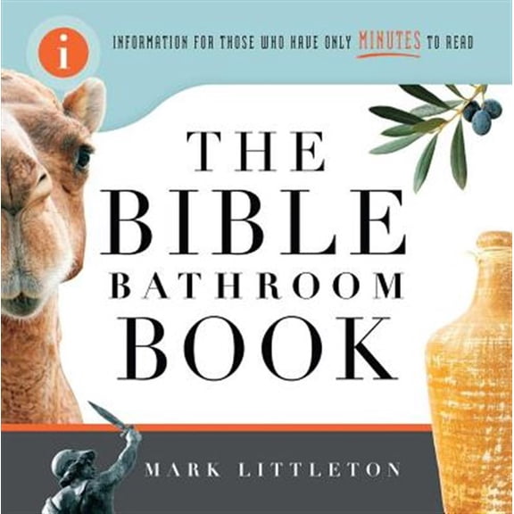Pre-Owned The Bible Bathroom Book: Information for Those Who Have Only Minutes to Read Paperback
