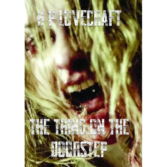 The Thing On The Doorstep