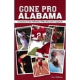 thumbnail image 4 of Gone Pro: Alabama: The Crimson Tide Athletes Who Became Legends (Paperback) by Steve Millburg, 4 of 4