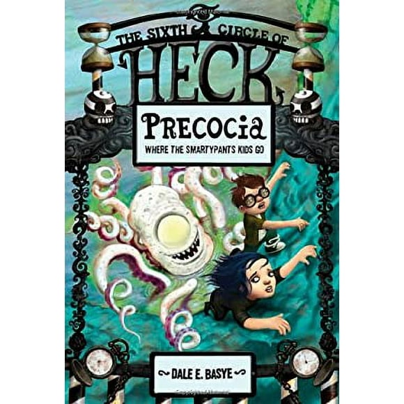 Pre-Owned Precocia: the Sixth Circle of Heck 9780375868078