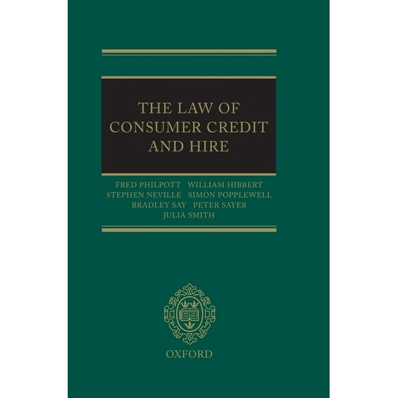 The Law of Consumer Credit and Hire, (Hardcover)