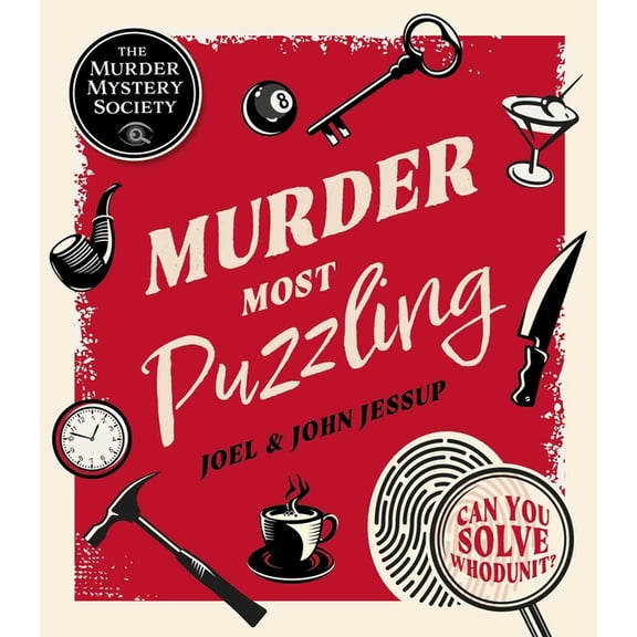 Sirius Classic Puzzles Murder Most Puzzling: Can You Solve Whodunit?, (Paperback)