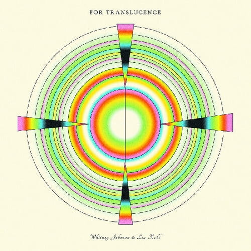 Johnson,Whitney / Kohl,Lia - For Translucence - Music & Performance - Vinyl