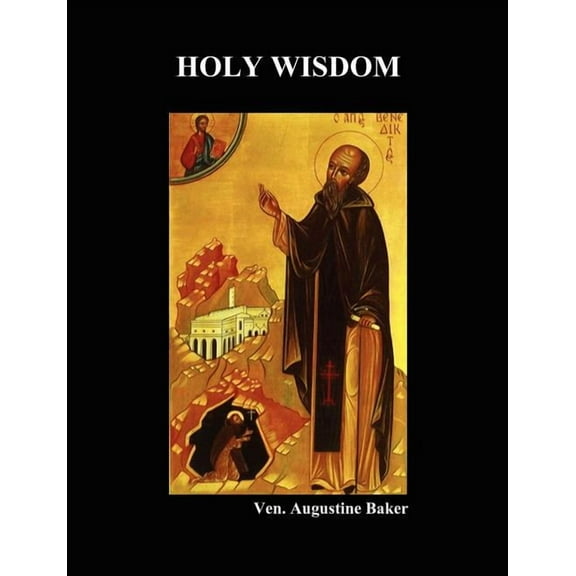 Holy Wisdom, (Paperback)