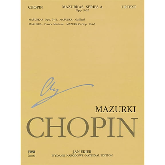 Mazurkas: Chopin National Edition 4a, Vol. IV (Paperback) by Frederic Chopin, Jan Ekier