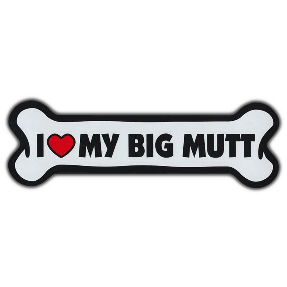 Giant Size!!! Dog Bone Magnet: I Love My Big Mutt | Cars, Trucks, Refrigerators
