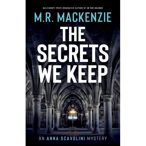 Anna Scavolini Mysteries The Secrets We Keep, Book 6, (Paperback)