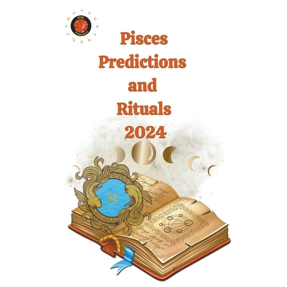 Pisces Predictions and Rituals 2024, (Paperback)