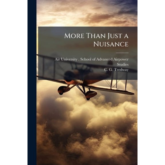 More Than Just a Nuisance: When Aerial Terror Bombing Works, (Paperback)