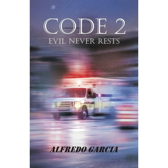 Code 2: Evil Never Rests, (Paperback)