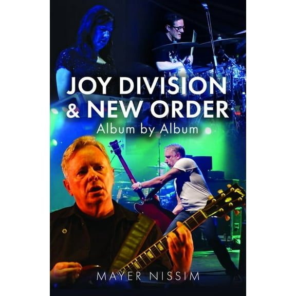 Joy Division and New Order: Album by Album, (Hardcover)