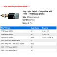 thumbnail image 2 of Stop Light Switch - Compatible with 1989 - 1998 Nissan 240SX 1990 1991 1992 1993 1994 1995 1996 1997, 2 of 2