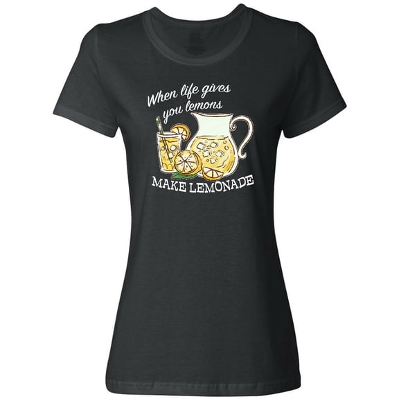 Inktastic When Life Gives You Lemons, Make Lemonade Women's T-Shirt