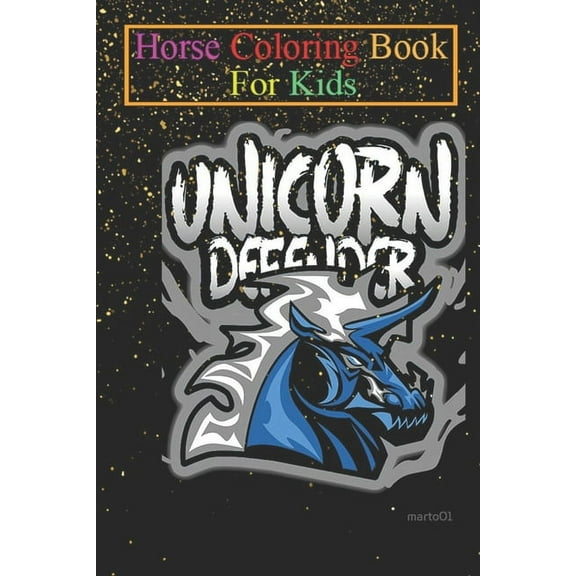 Horse Coloring Book For Kids : Unicorn Defender 2 Animal Coloring Book - For Kids Aged 3-8 (Fun Activities Books) (Paperback)
