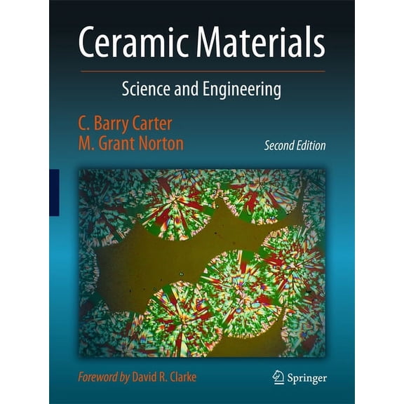 Ceramic Materials: Science and Engineering, (Hardcover)