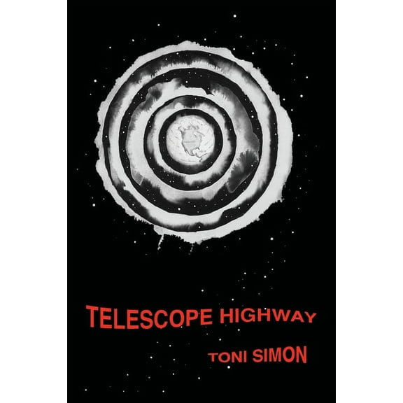 Telescope Highway, (Paperback)