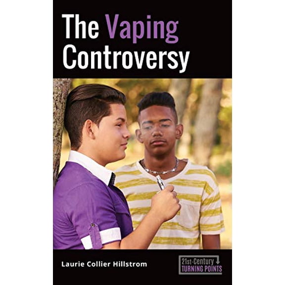Pre-Owned The Vaping Controversy (Hardcover) 1440871108 9781440871108