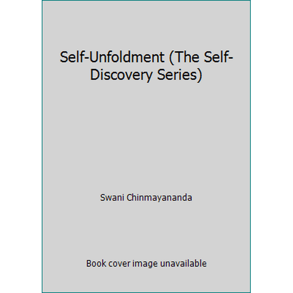 Pre-Owned Self-Unfoldment (The Self-Discovery Series) (Paperback) 1880687046 9781880687048