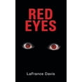 thumbnail image 1 of Pre-Owned Red Eyes (Paperback) by LaFrance Davis, 1 of 1