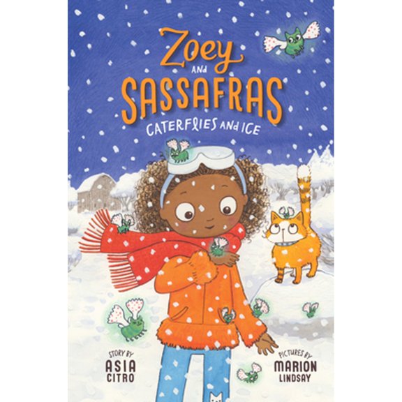 Pre-Owned Caterflies and Ice: Zoey and Sassafras #4 (Hardcover) by Asia Citro
