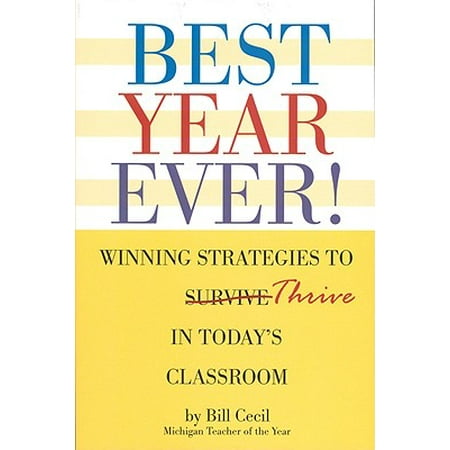Best Year Ever! : Winning Strategies to Thrive in Today's