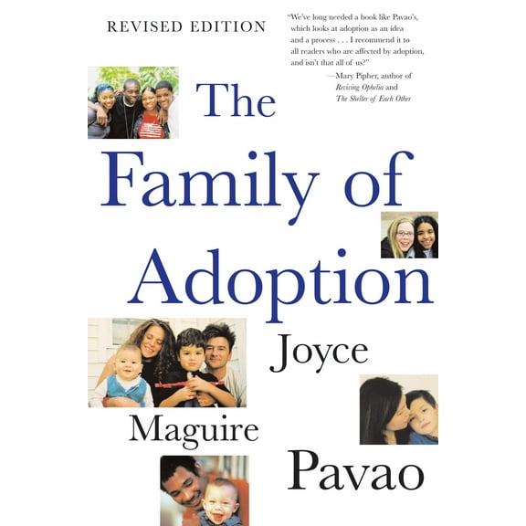 The Family of Adoption : Completely Revised and Updated (Paperback)