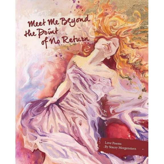 Meet Me Beyond The Point Of No Return (Paperback)