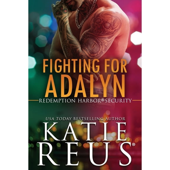 Redemption Harbor Security Fighting for Adalyn, Book 3, (Paperback)
