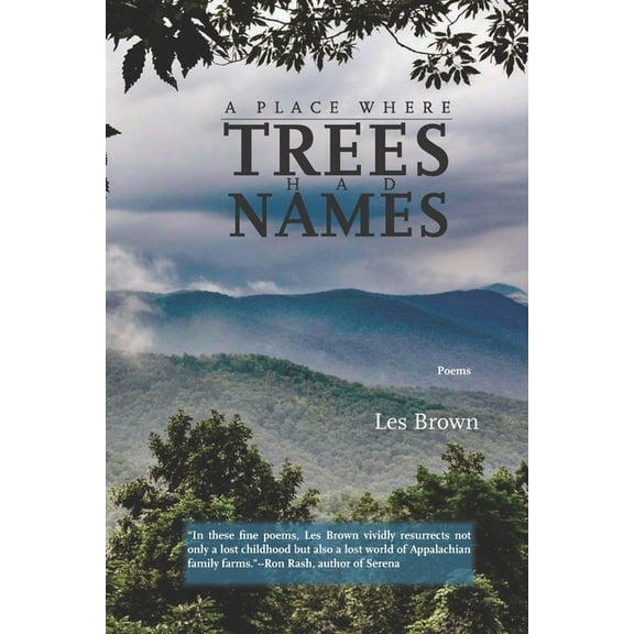 A Place Where Trees Had Names : Poems (Paperback)