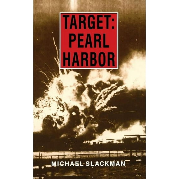 Target: Pearl Harbor, (Hardcover)