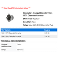 thumbnail image 2 of Alternator - Compatible with 1968 - 1979 Chevy Corvette 1969 1970 1971 1972 1973 1974 1975 1976 1977 1978, 2 of 2