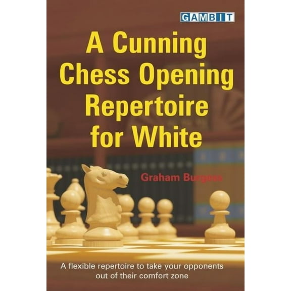 Cunning Chess Opening Repertoire for White