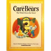 Witch Down the Street Carebears No. 3  Tale from the Care Bears , Pre-Owned  Hardcover  0910313024 9780910313025 Stephanie Morgan