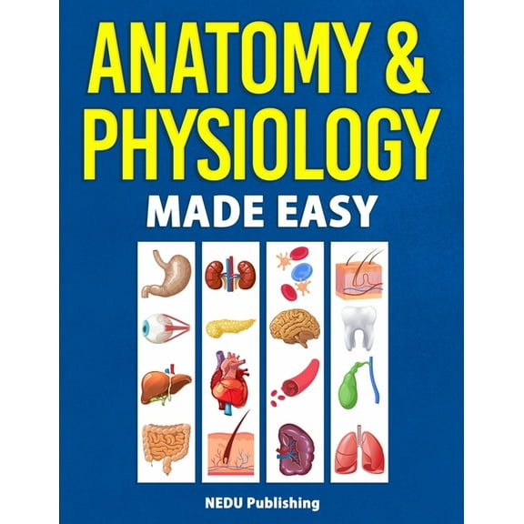 Anatomy & Physiology Made Easy, Book 1 (Paperback)