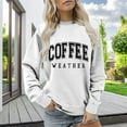 thumbnail image 2 of Sweaters For Women Coffee Weather Graphic Crewneck Fleece Pullover Sweatshirt Soft Cozy Trendy For Fall M Womens Sweaters, 2 of 6