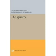 Princeton Legacy Library: The Quarry (Hardcover)