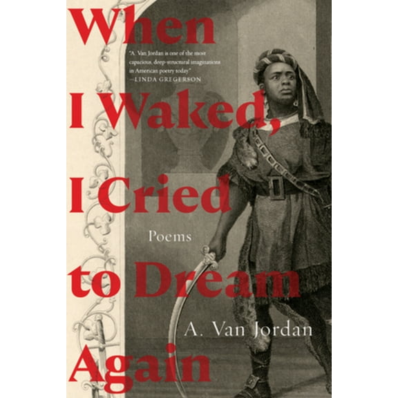 When I Waked, I Cried to Dream Again: Poems, (Paperback)