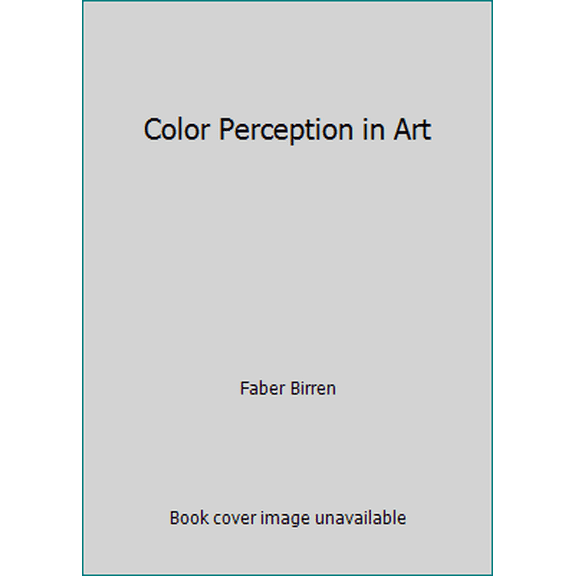 Pre-Owned Color Perception in Art (Paperback) 0442207824 9780442207823
