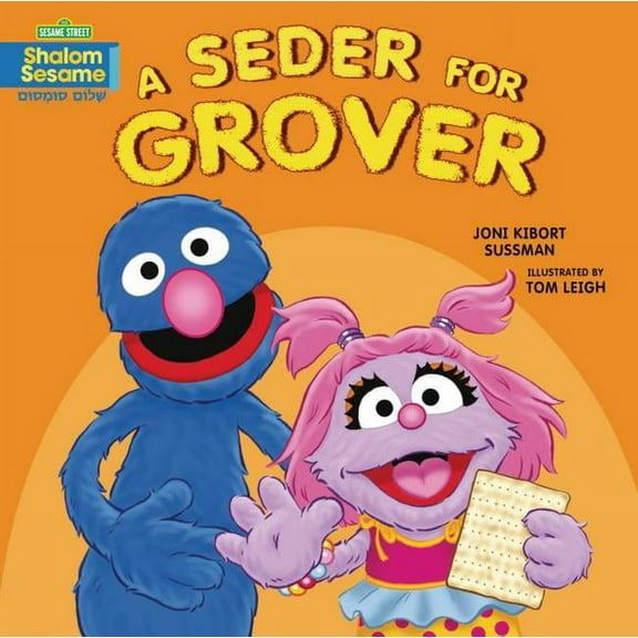 Shalom Sesame (R) Board Books A Seder for Grover, (Hardcover)