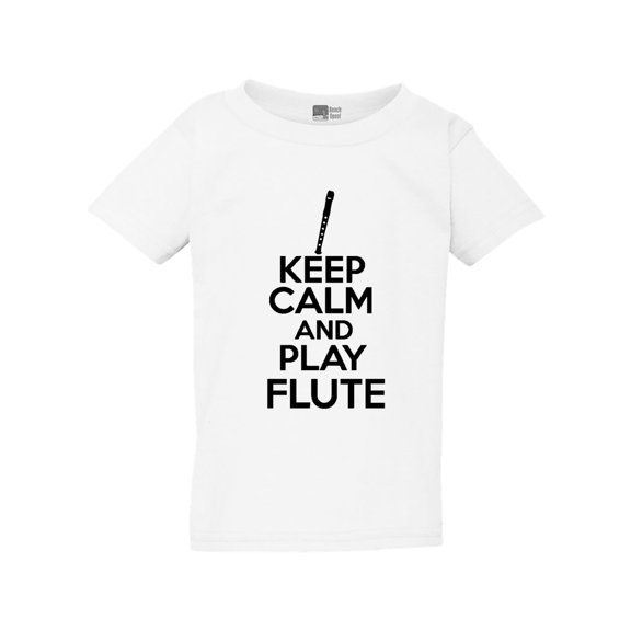 Keep Calm And Play Flute Music Musician Toddler Kids T-Shirt Tee