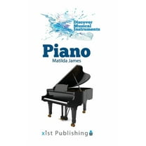 Discover Musical Instruments: Piano (Hardcover)
