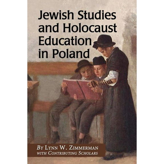 Jewish Studies and Holocaust Education in Poland (Paperback)