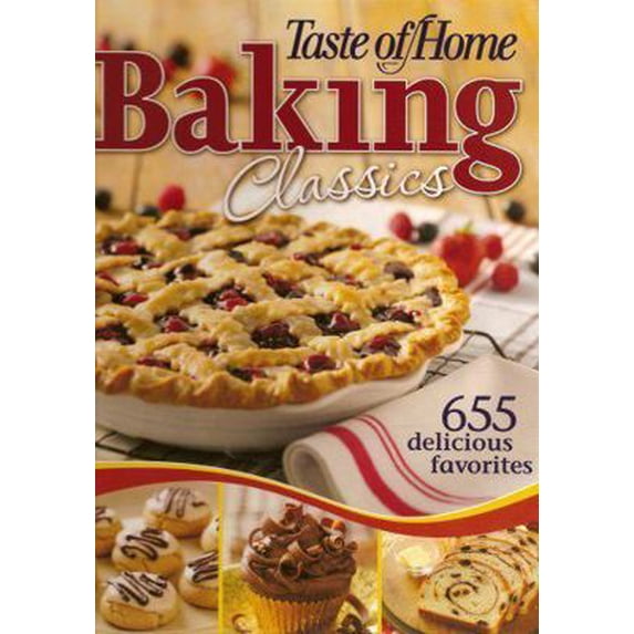 Pre-Owned Taste of Home: Baking Classics (Hardcover) 0898216125 9780898216127