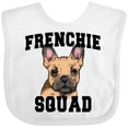 thumbnail image 3 of Inktastic Cute French Bulldog  Frenchie Squad Boys or Girls Baby Bib, 3 of 4