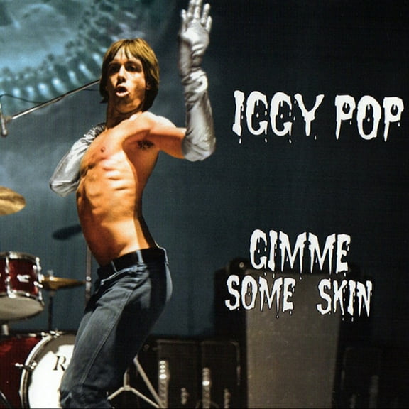 Iggy Pop - Gimme Some Skin - the 7" Collection - Music & Performance - CD