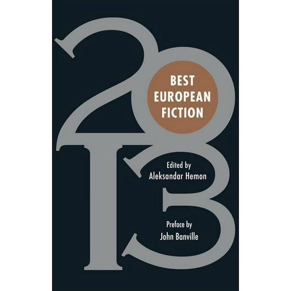Best European Fiction: Best European Fiction (Paperback)