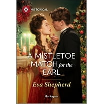 Wayward Wallflowers A Mistletoe Match for the Earl, Book 1, (Paperback)