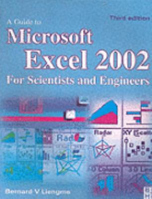 Pre-Owned Guide to Microsoft Excel 2002 for Scientists and Engineers ...