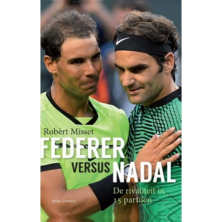 Federer versus Nadal - eBook