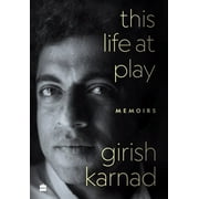 This Life At Play: Memoirs (Hardcover)